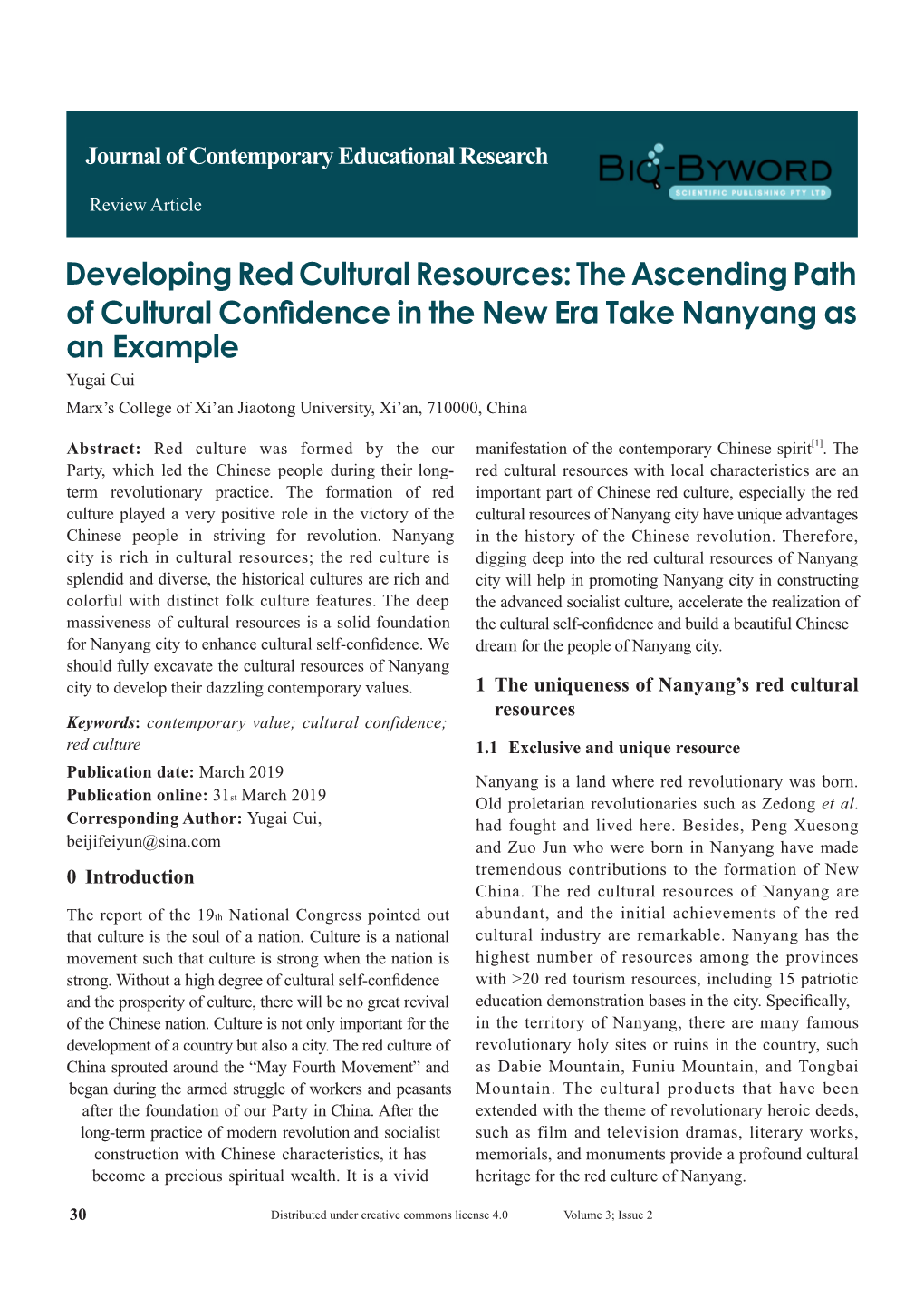 Of Cultural Confidence in the New Era Take Nanyang As an Example Developing Red Cultural Resources: the Ascending Path
