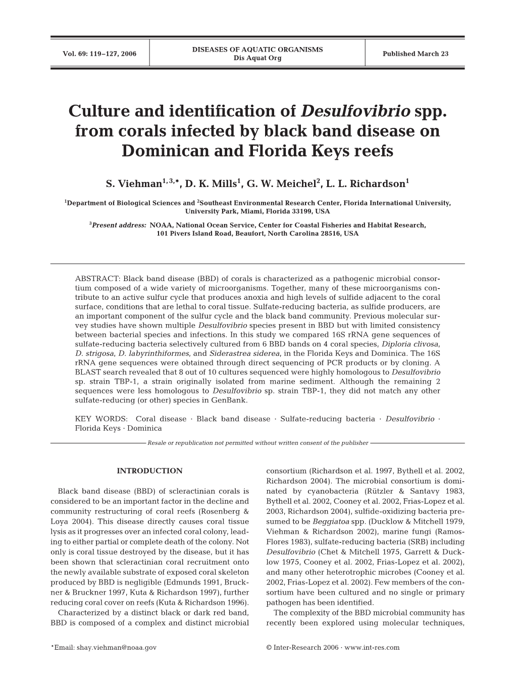 Culture and Identification of Desulfovibrio Spp. from Corals Infected by Black Band Disease on Dominican and Florida Keys Reefs