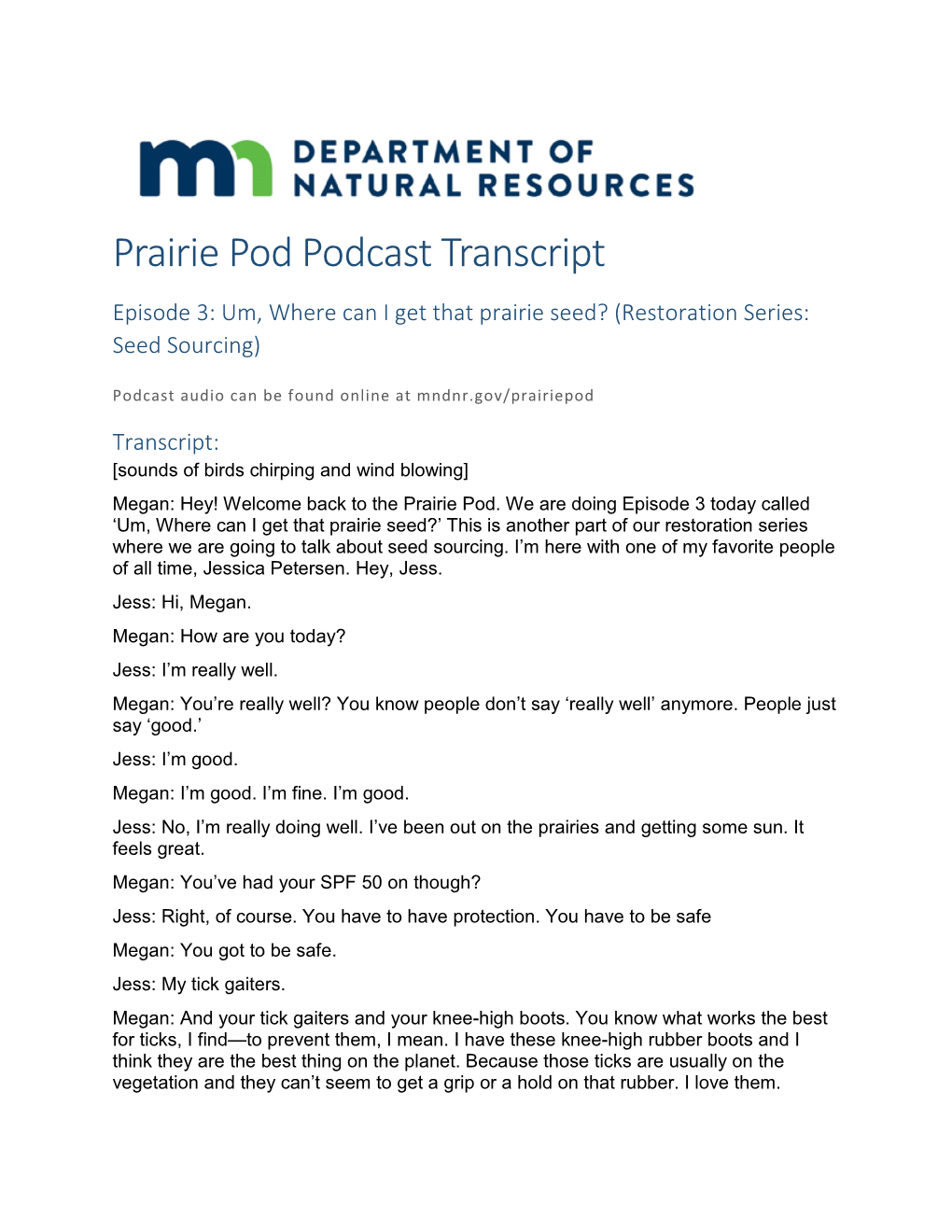 Minnesota Department of Natural Resources Prairie Pod Podcast