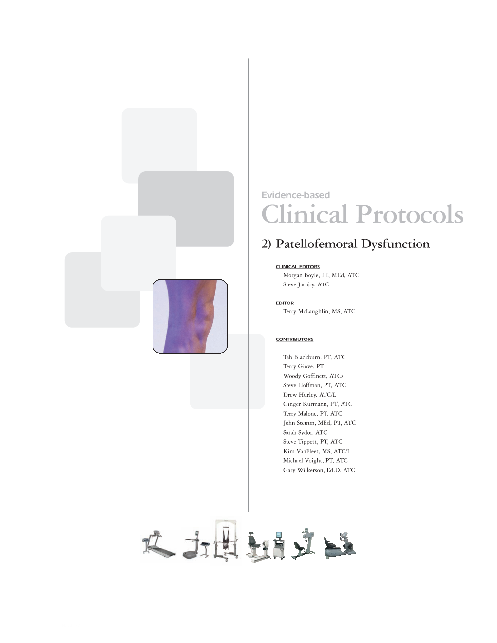 Clinical Protocols 2) Patellofemoral Dysfunction