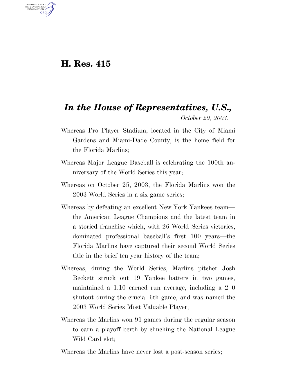 H. Res. 415 in the House of Representatives, U.S