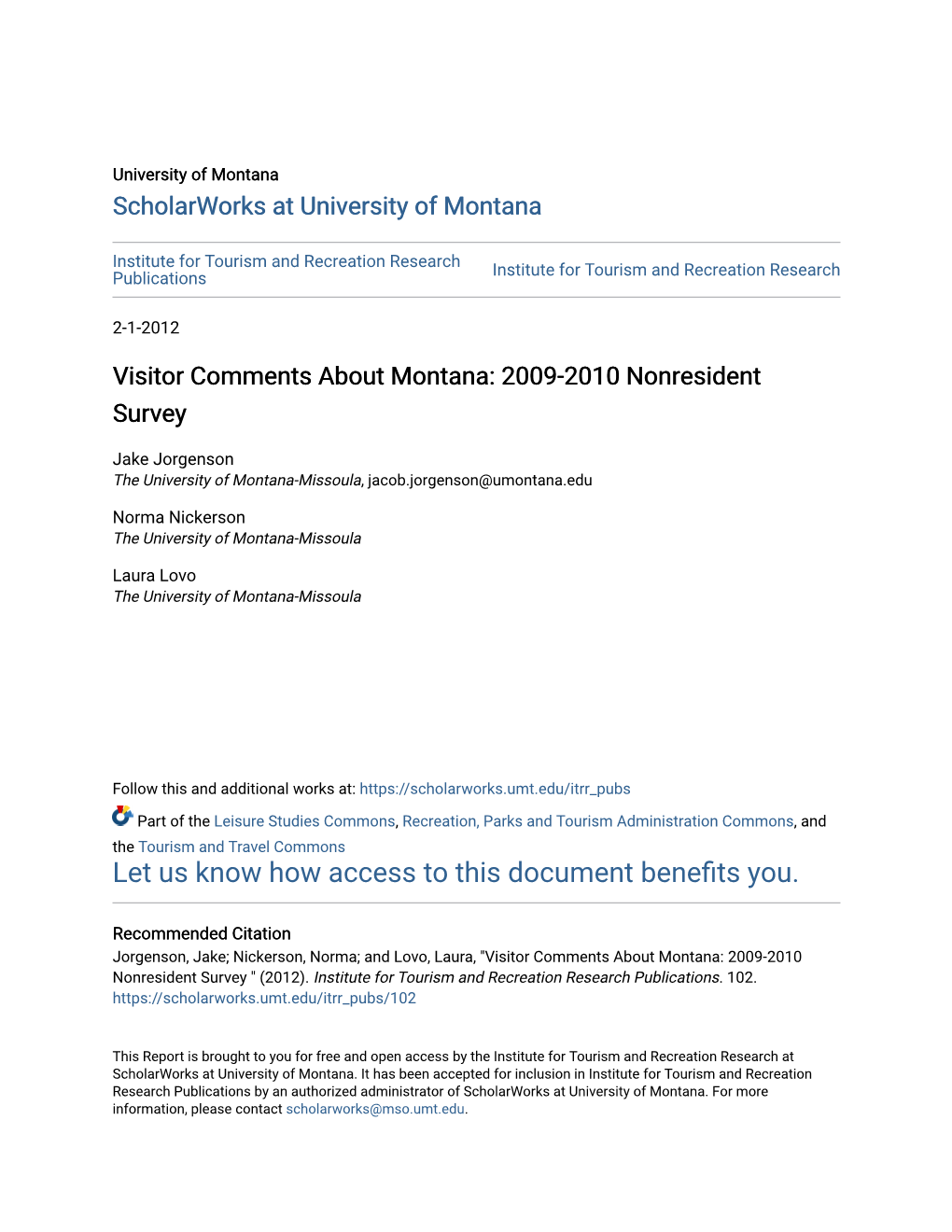 Visitor Comments About Montana: 2009-2010 Nonresident Survey