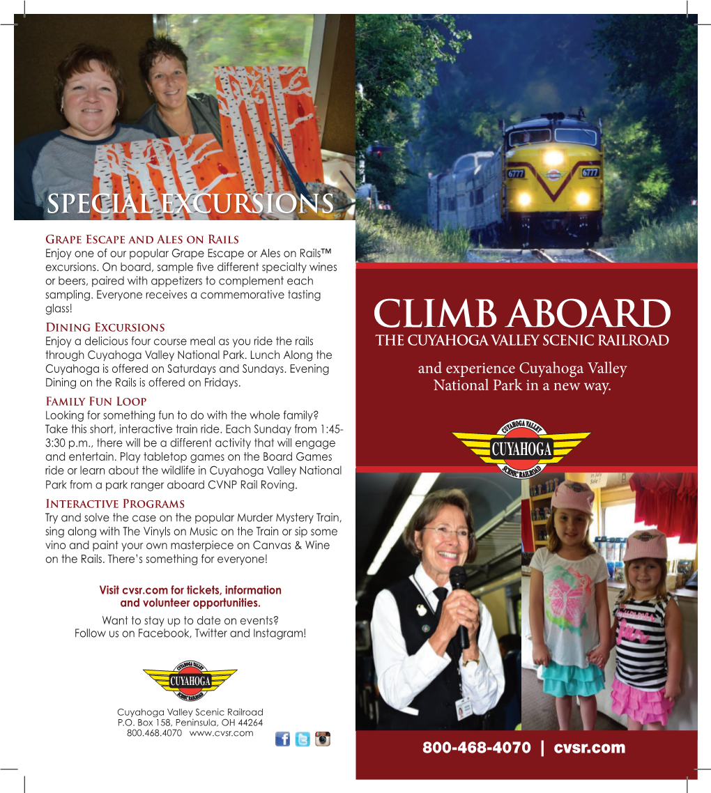 CLIMB ABOARD Enjoy a Delicious Four Course Meal As You Ride the Rails the CUYAHOGA VALLEY SCENIC RAILROAD Through Cuyahoga Valley National Park