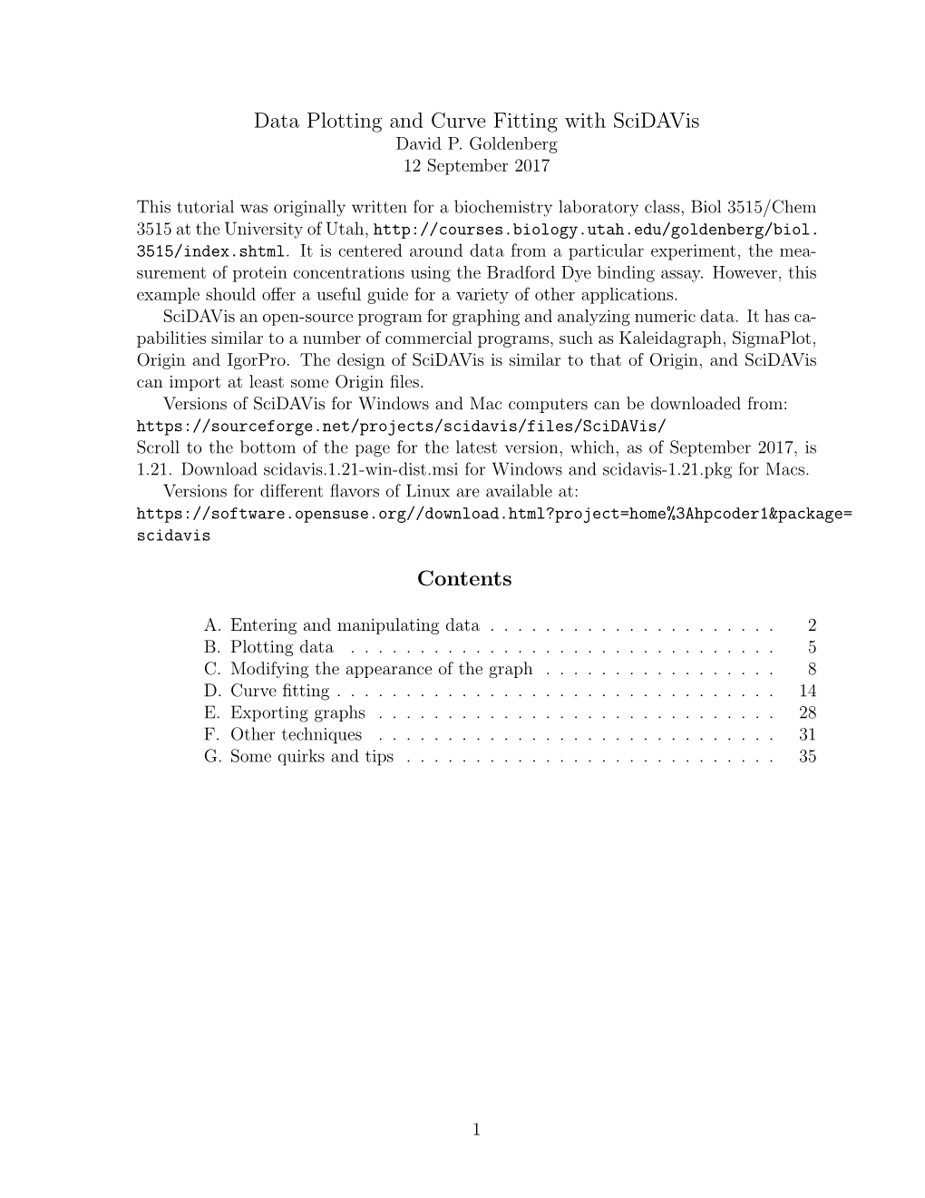 Data Plotting and Curve Fitting with Scidavis Contents