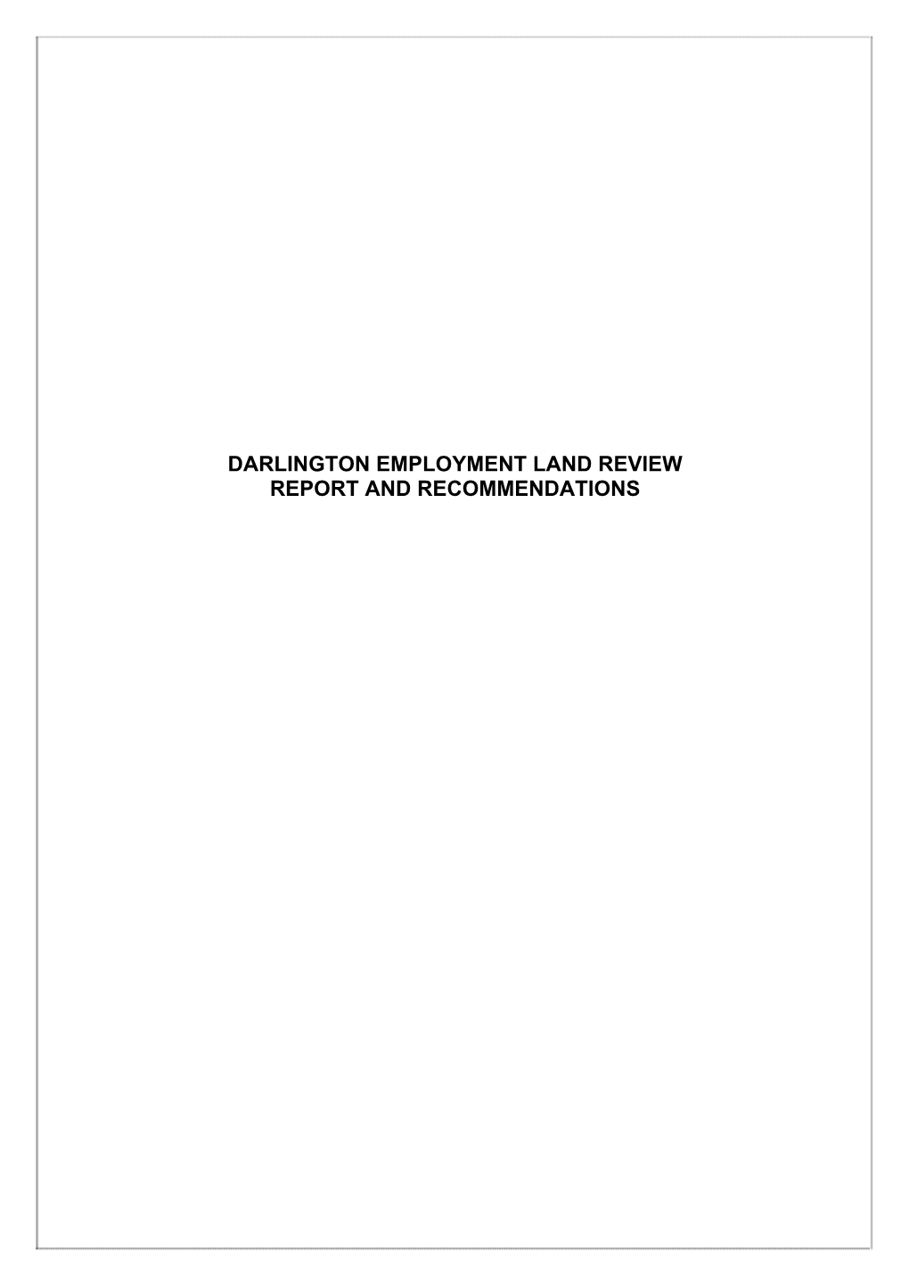 Darlington Employment Land Review Report and Recommendations