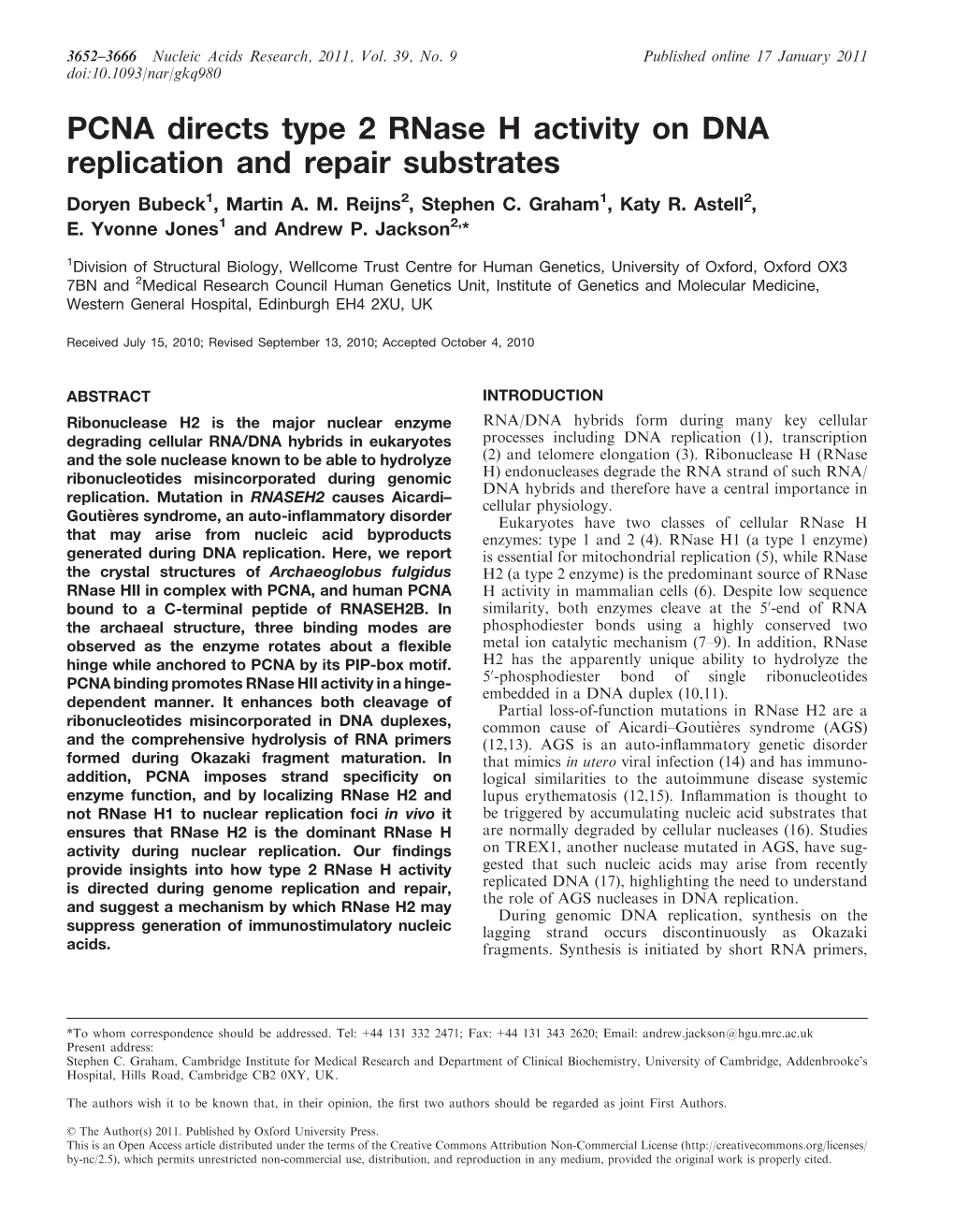 PCNA Directs Type 2 Rnase H Activity on DNA Replication and Repair Substrates Doryen Bubeck1, Martin A