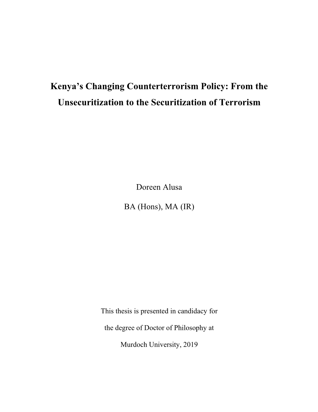 Kenya's Changing Counterterrorism Policy: from the Unsecuritization To