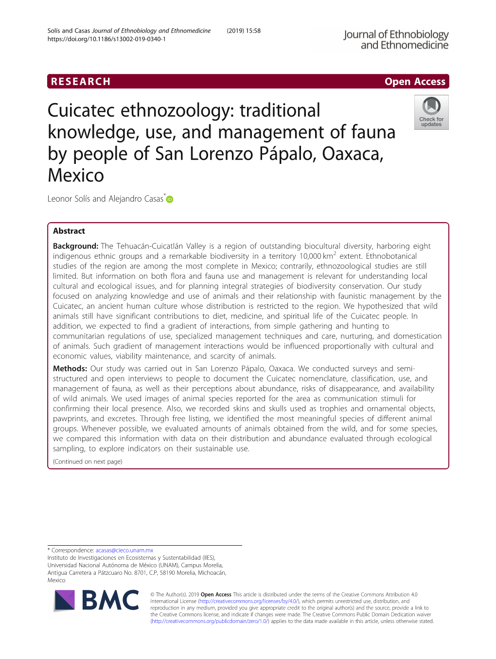 Cuicatec Ethnozoology: Traditional Knowledge, Use, and Management of Fauna by People of San Lorenzo Pápalo, Oaxaca, Mexico Leonor Solís and Alejandro Casas*
