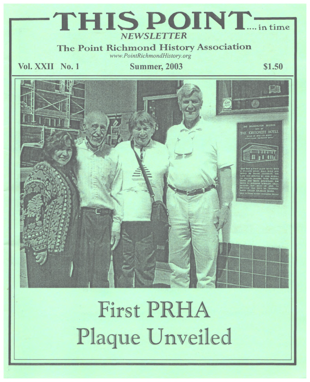 NEWSLETTER the Point Richmond History Association Vol.XXII No