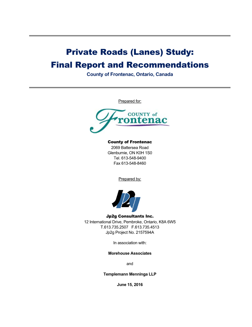 Private Roads (Lanes) Study: Final Report and Recommendations County of Frontenac, Ontario, Canada