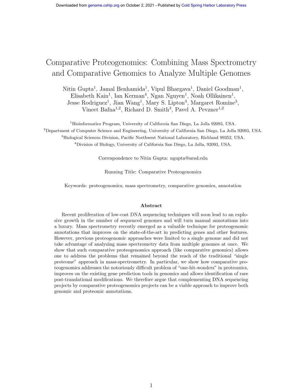 Comparative Proteogenomics: Combining Mass Spectrometry and Comparative Genomics to Analyze Multiple Genomes