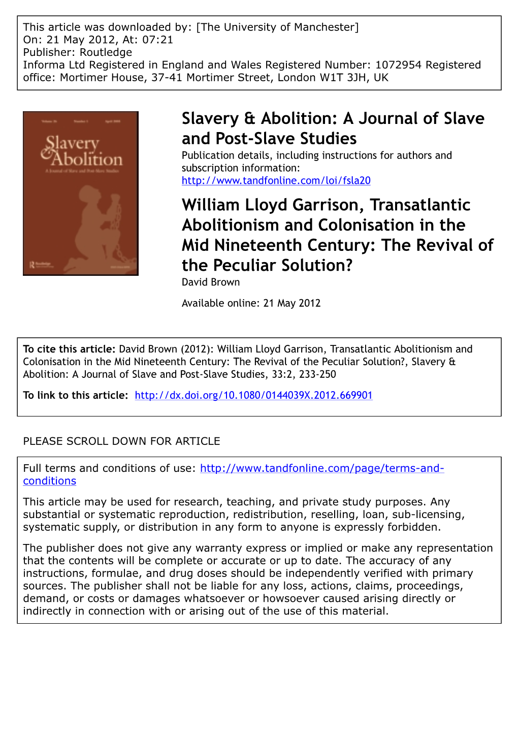 William Lloyd Garrison, Transatlantic Abolitionism and Colonisation in the Mid Nineteenth Century