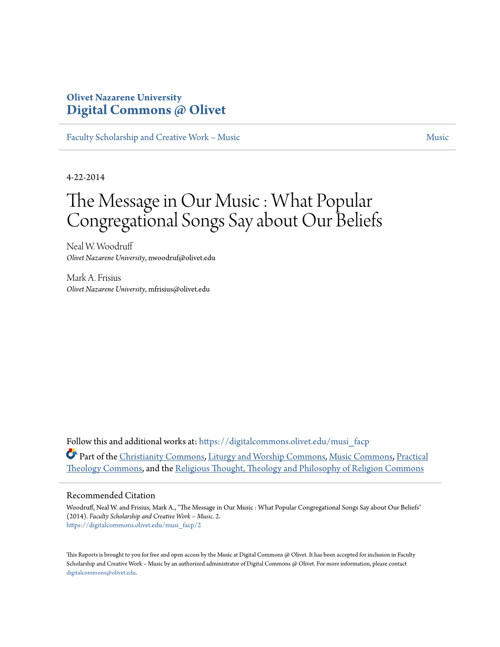 What Popular Congregational Songs Say About Our Beliefs Neal W