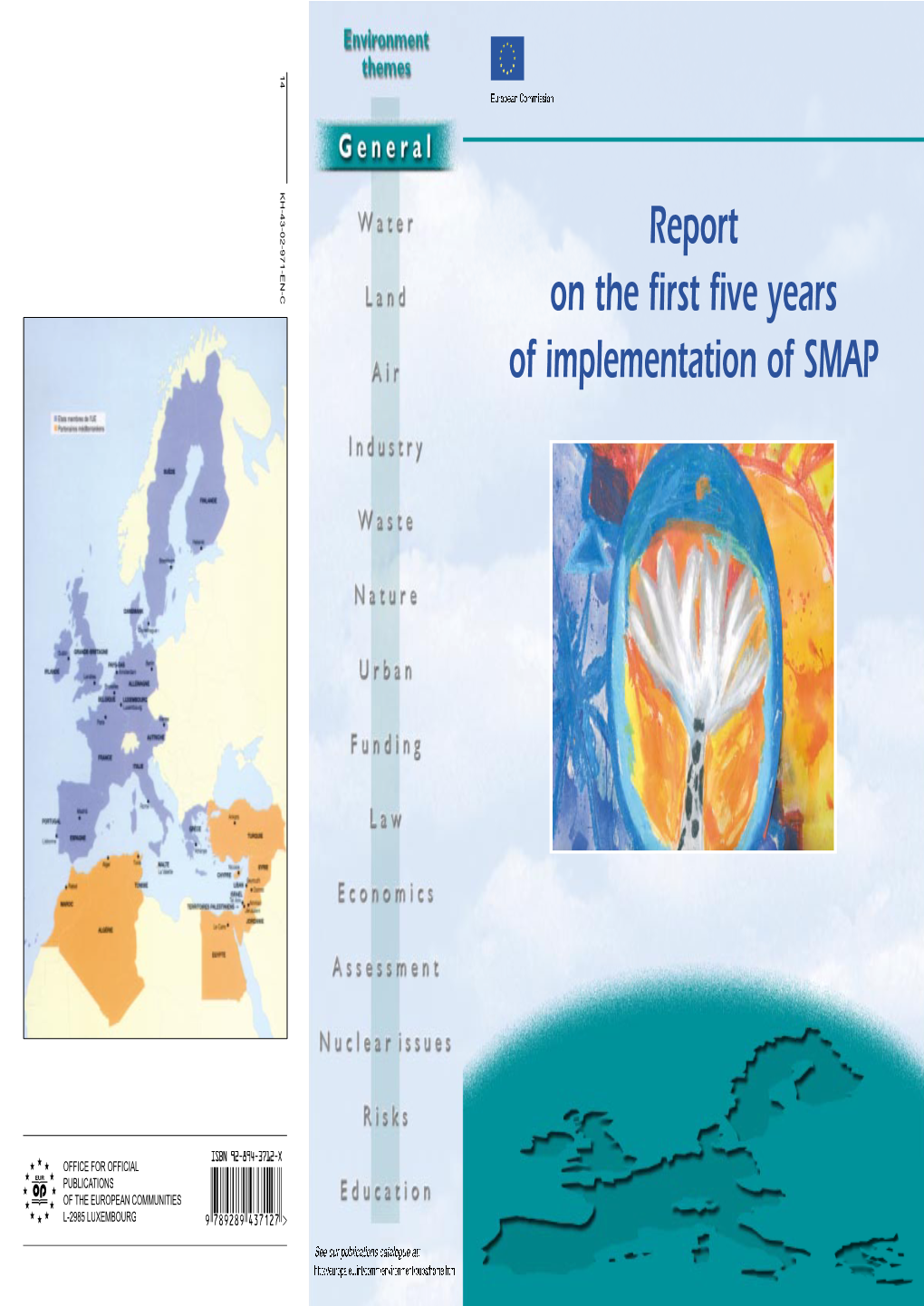 Report on the First Five Years of Implementation of SMAP