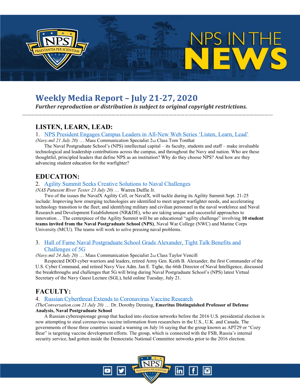 Weekly Media Report – July 21-27, 2020 Further Reproduction Or Distribution Is Subject to Original Copyright Restrictions
