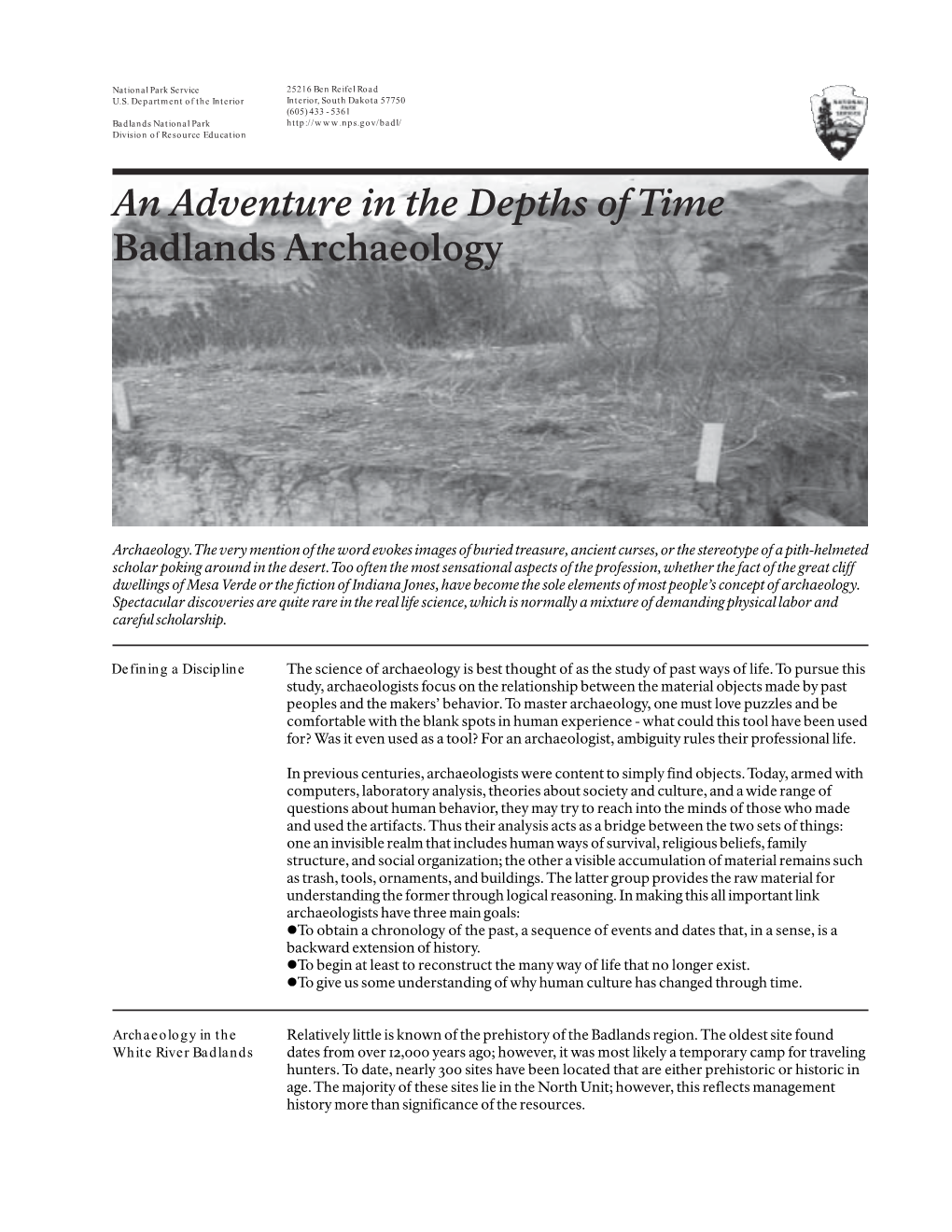 An Adventure in the Depths of Time Badlands Archaeology