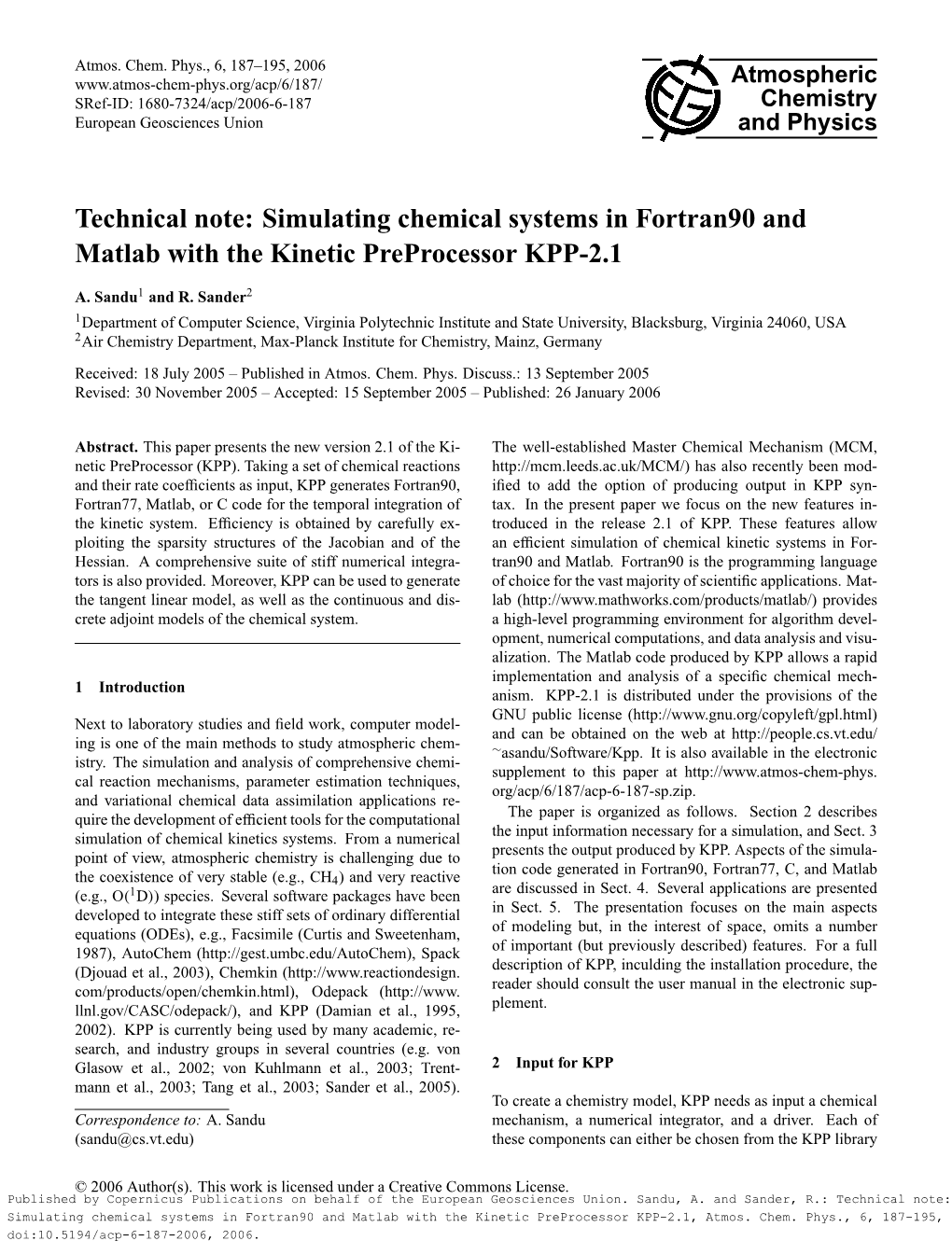 Simulating Chemical Systems in Fortran90 and Matlab with the Kinetic Preprocessor KPP-2.1