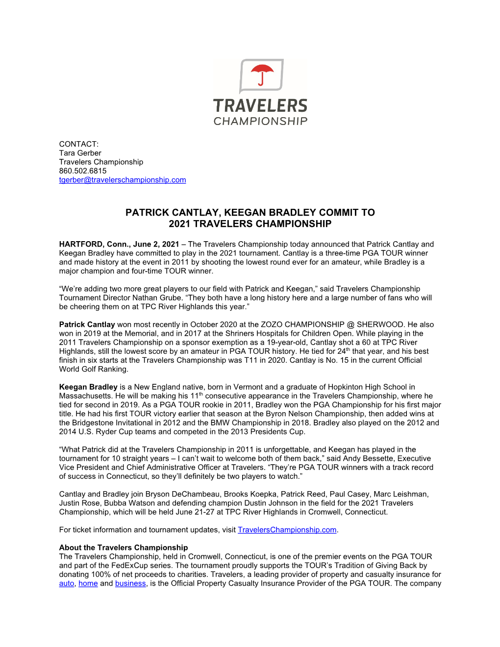 Patrick Cantlay, Keegan Bradley Commit to 2021 Travelers Championship