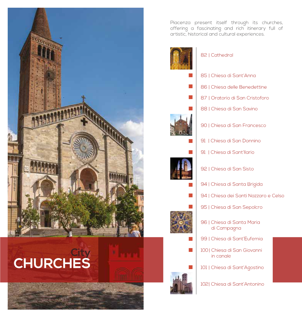 Churches, Offering a Fascinating and Rich Itinerary Full of Artistic, Historical and Cultural Experiences