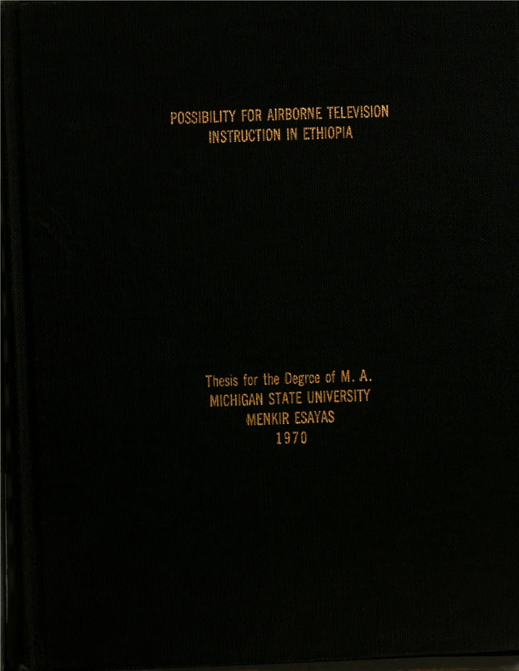 Possibility for Airborne Television Instruction in Ethiopia