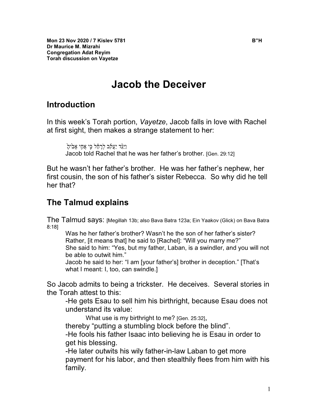 Jacob the Deceiver (Vayetze)