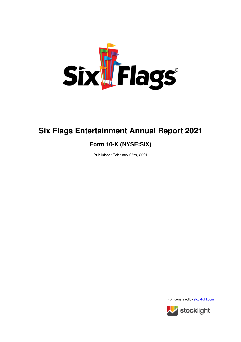 Six Flags Entertainment Annual Report 2021