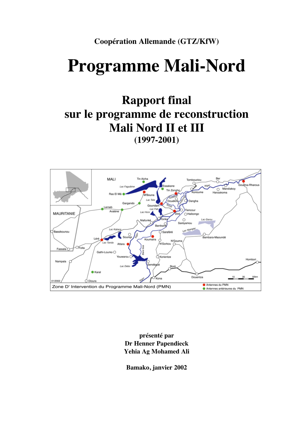 Rapport Final Sur Le Programme De Reconstruction Mali Nord II Et III (1997-2001)