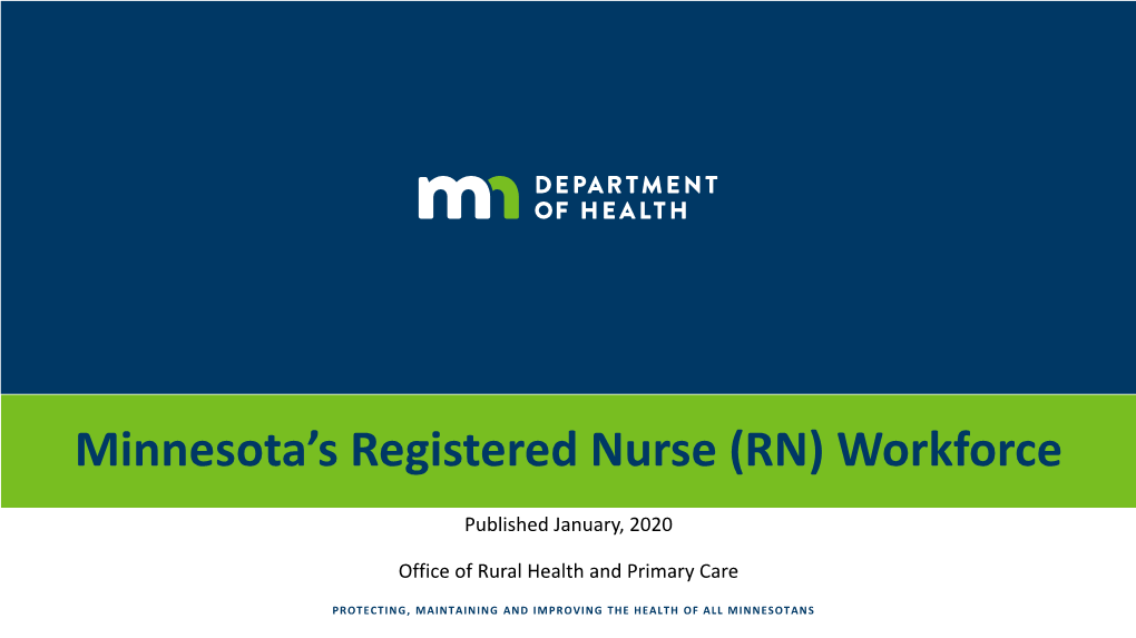 Minnesota's Registered Nurse (RN) Workforce, 2020