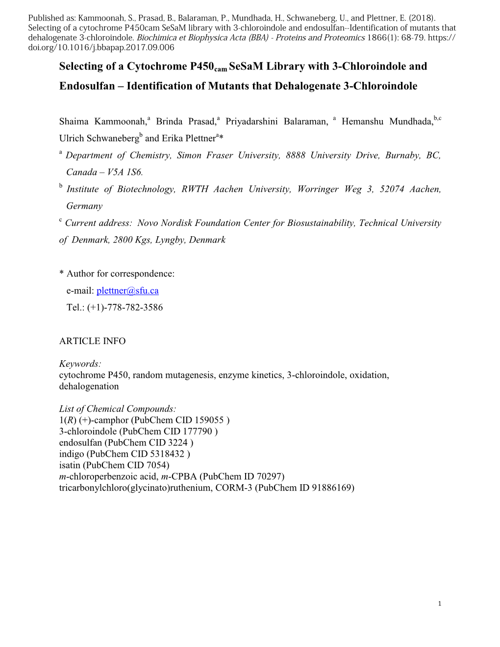 Selecting of a Cytochrome P450cam Sesam Library with 3-Chloroindole and Endosulfan--Identification of Mutants That Dehalogenate 3-Chloroindole