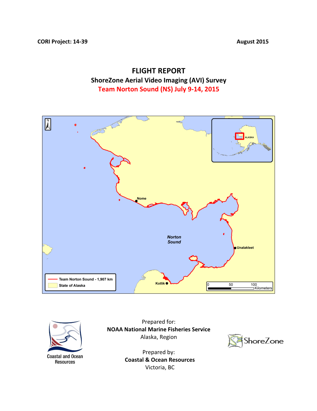 Shorezone Aerial Video Imaging (AVI) Survey Team Norton Sound (NS) July 9-14, 2015