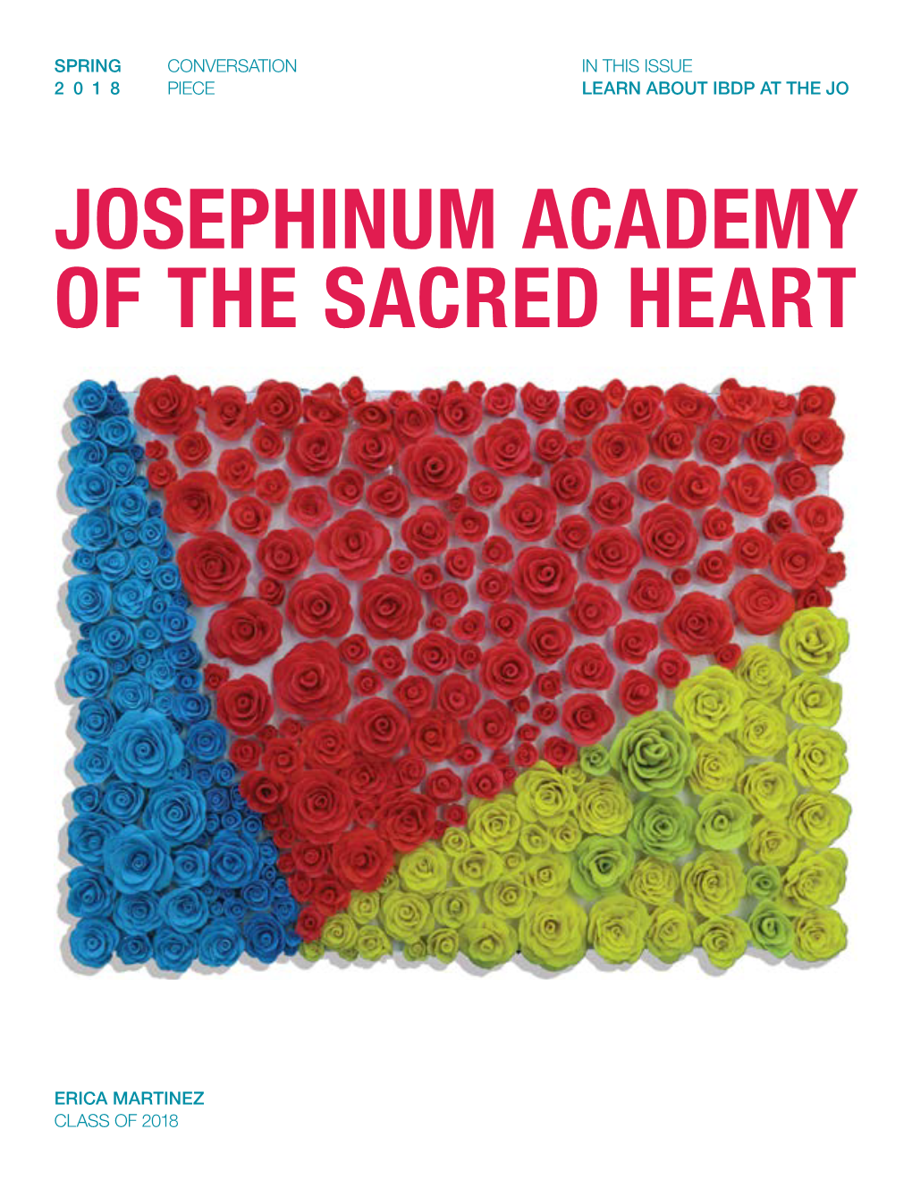 Josephinum Academy of the Sacred Heart | Conversation Piece | Spring