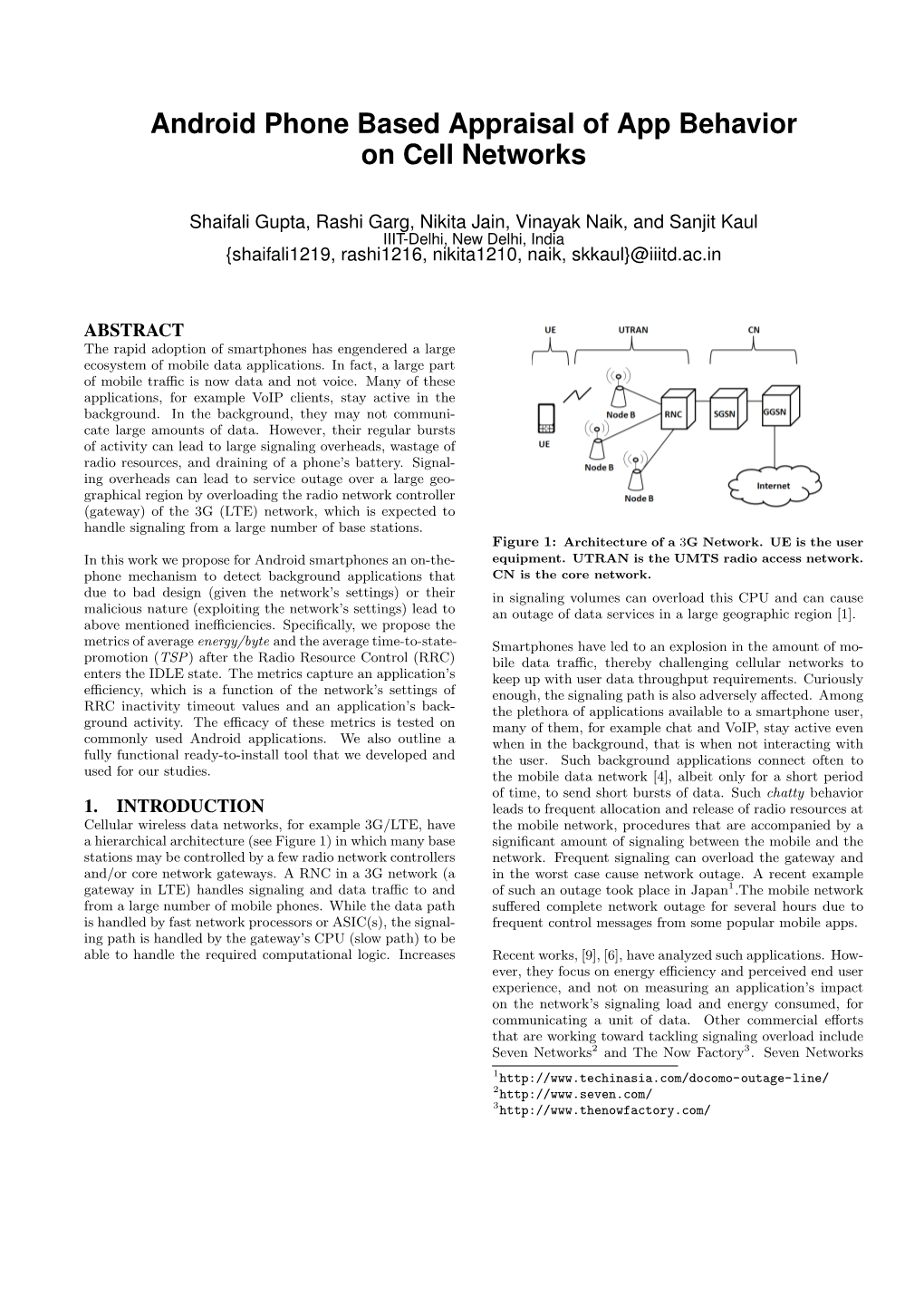 Android Phone Based Appraisal of App Behavior on Cell Networks