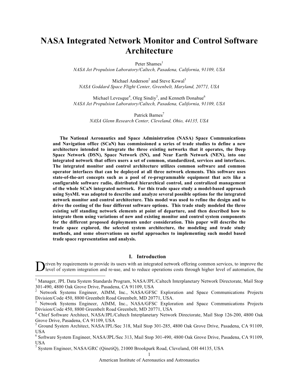 NASA Integrated Network Monitor and Control Software Architecture