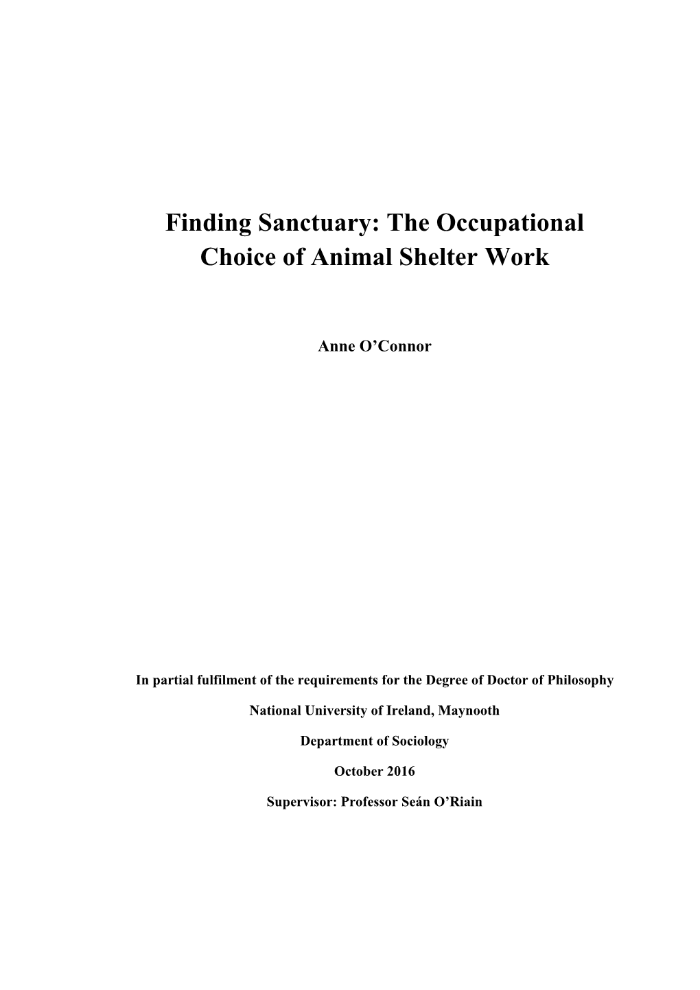 The Occupational Choice of Animal Shelter Work