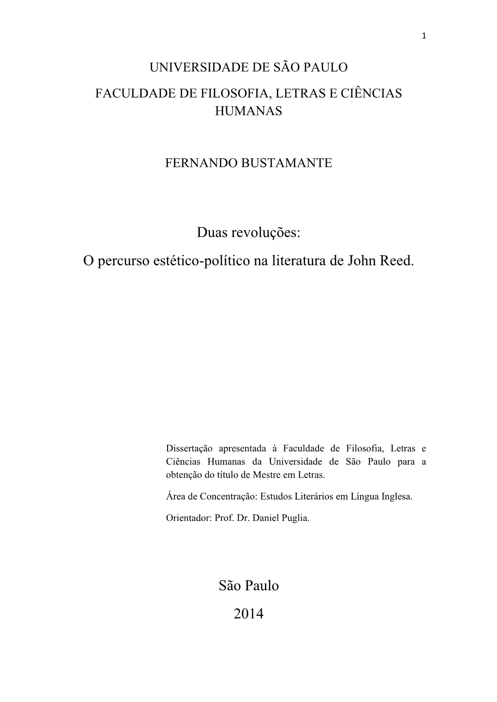 Duas Revoluções: O Percurso Estético-Político Na Literatura De John Reed