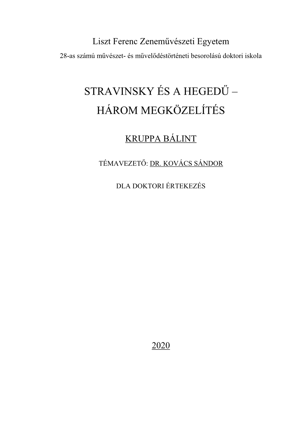 Stravinsky És a Hegedű – Három Megközelítés