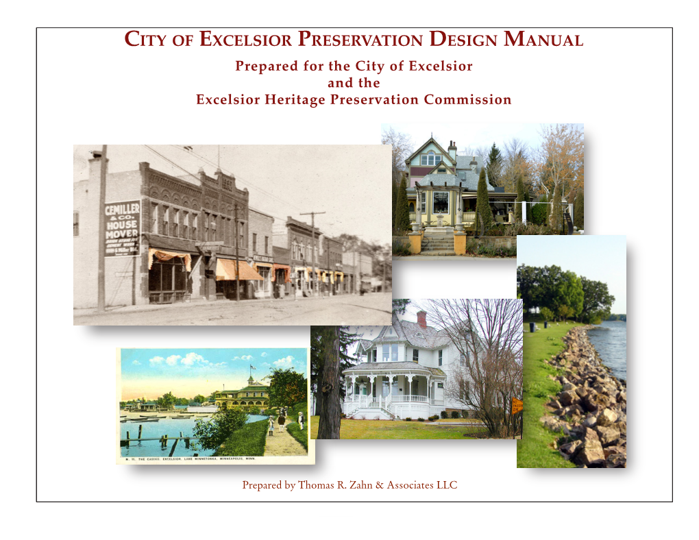 City of Excelsior Preservation Design Manual Prepared for the City of Excelsior and the Excelsior Heritage Preservation Commission
