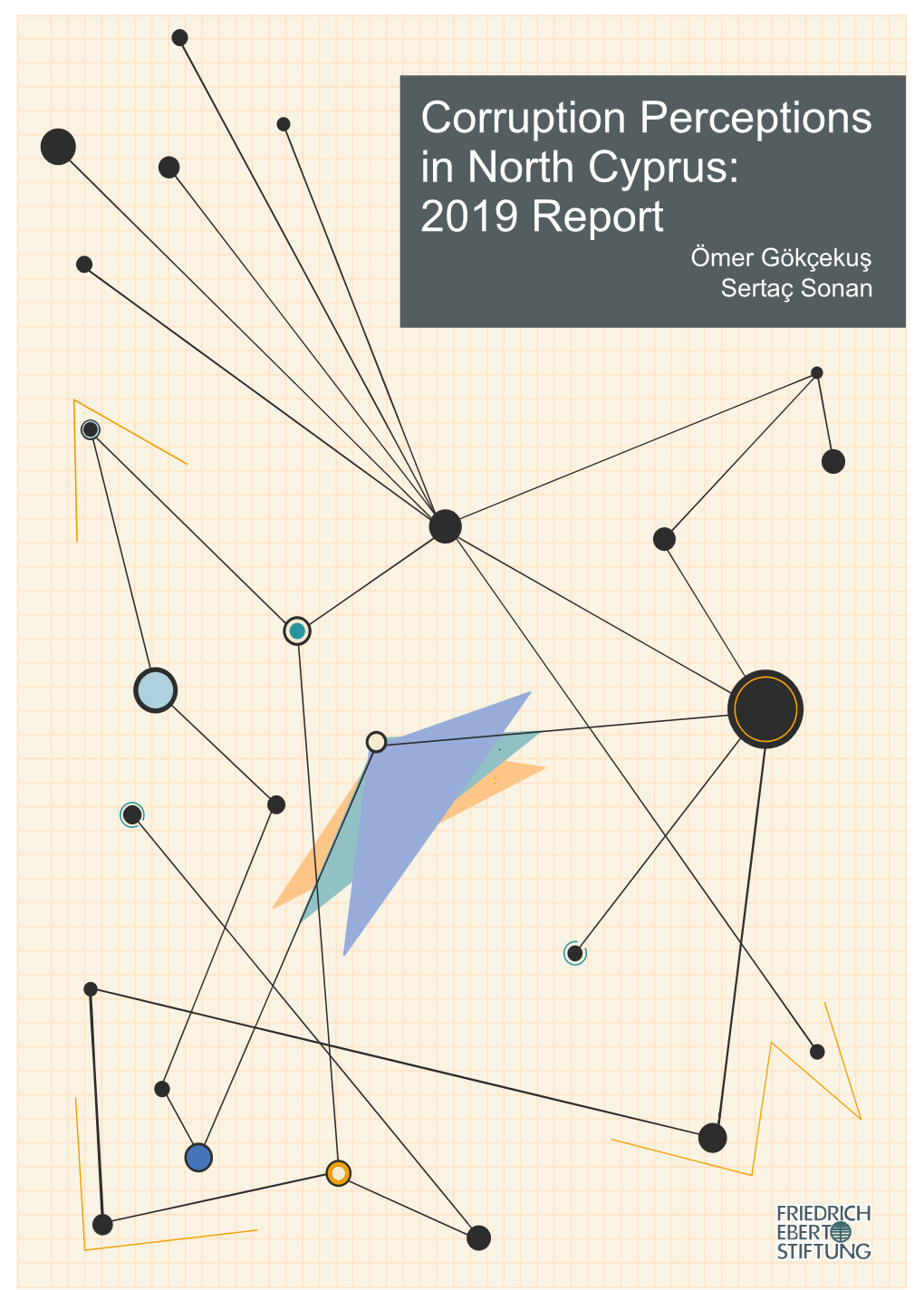 Corruption Perceptions in North Cyprus: 2019 Report Corruption Perceptions in North Cyprus: 2019 Report