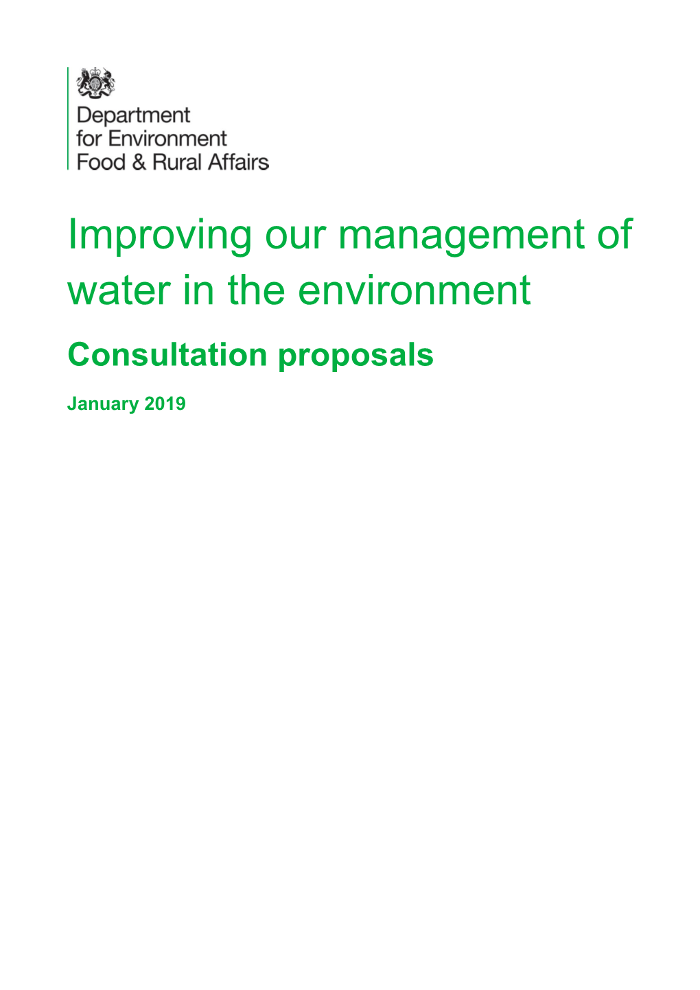 Improving Our Management of Water in the Environment Consultation Proposals