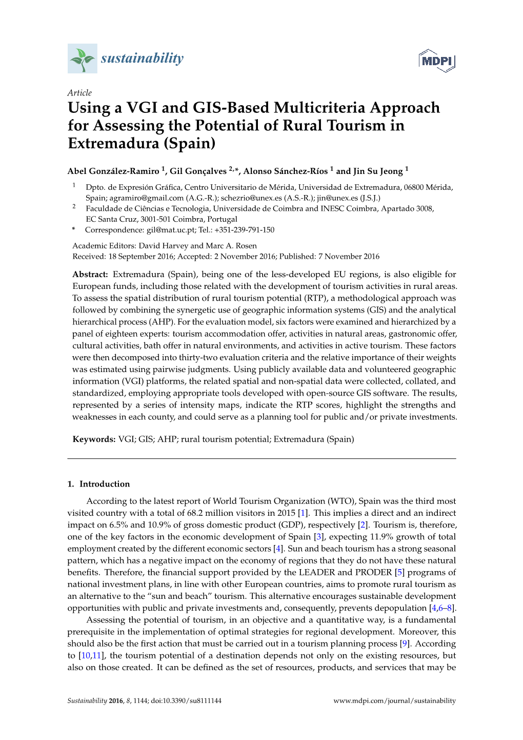 Using a VGI and GIS-Based Multicriteria Approach for Assessing the Potential of Rural Tourism in Extremadura (Spain)