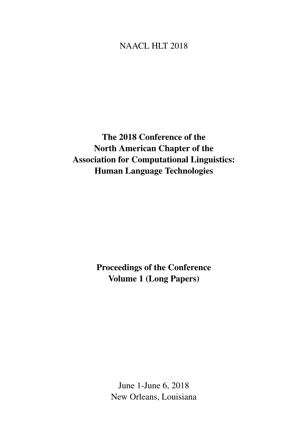 Proceedings of the 2018 Conference of the North American Chapter Of