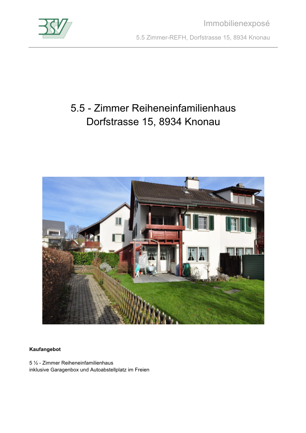 5.5 Zimmer-REFH, Dorfstrasse 15, 8934 Knonau