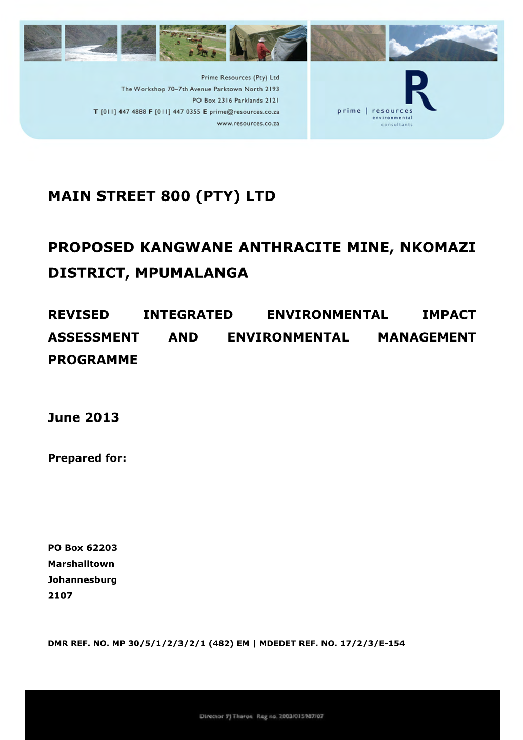 Ltd Proposed Kangwane Anthracite Mine, Nkomazi District, Mpumalanga