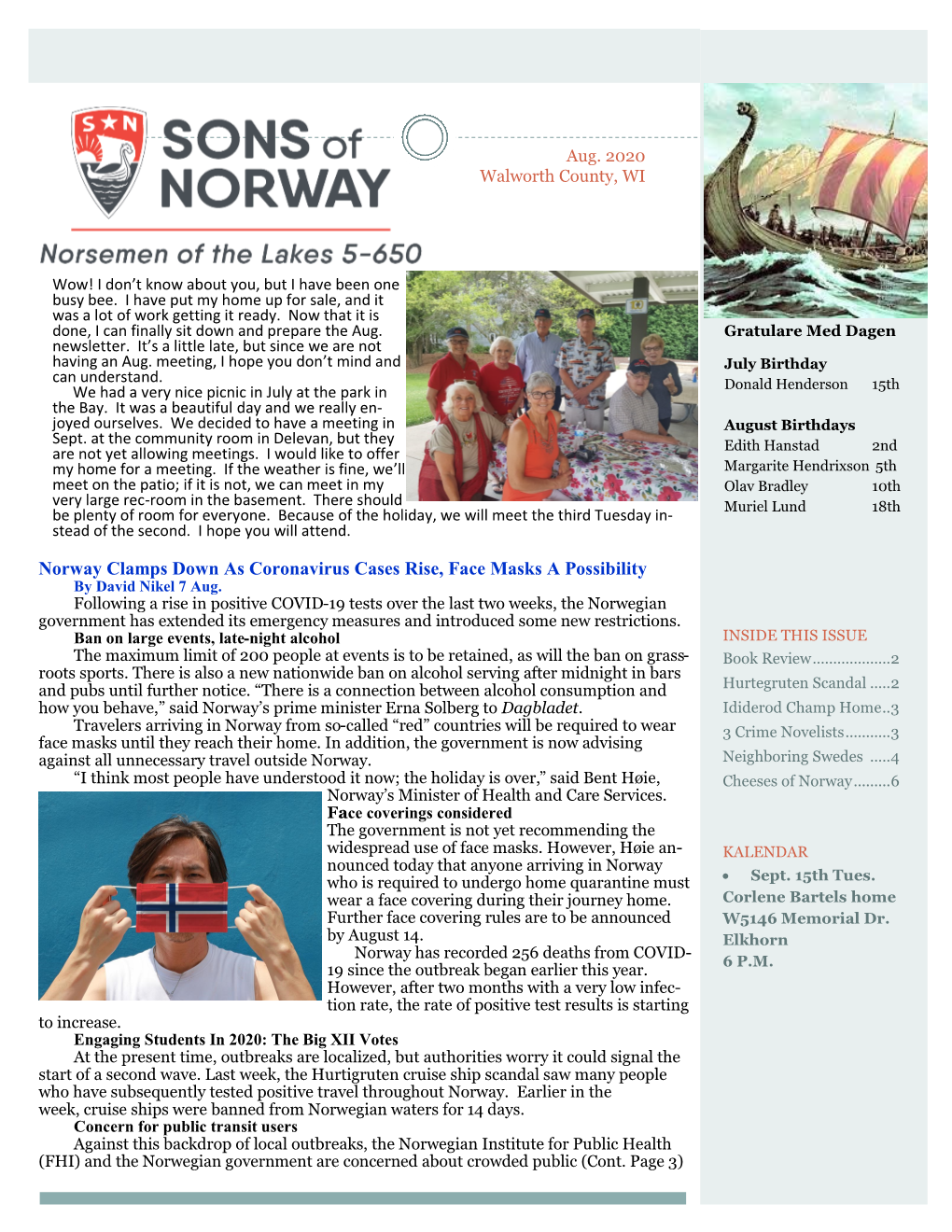 Norway Clamps Down As Coronavirus Cases Rise, Face Masks a Possibility by David Nikel 7 Aug