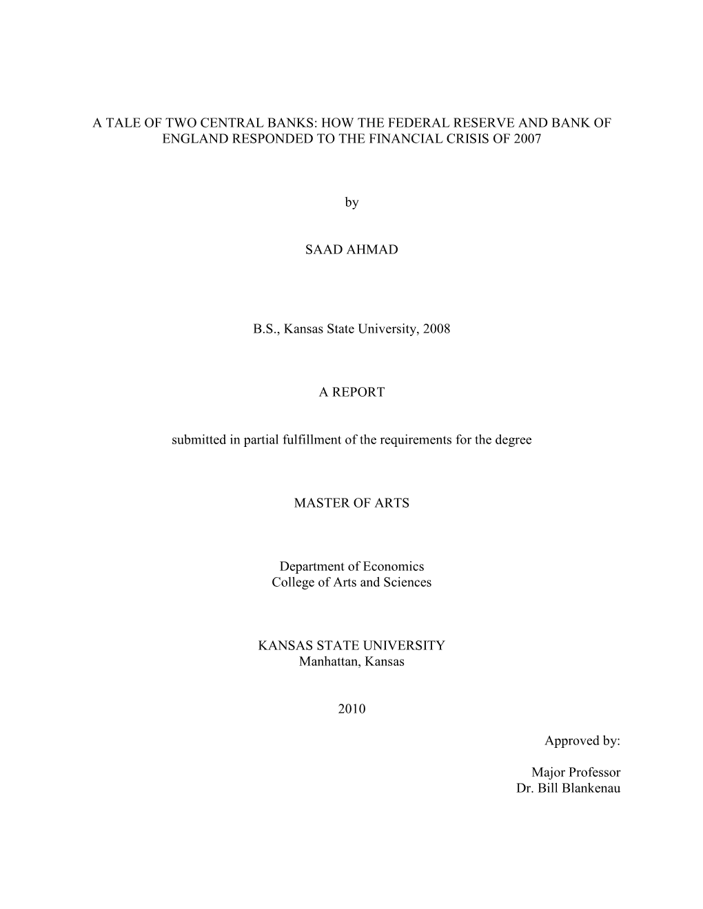 A Tale of Two Central Banks: How the Federal Reserve and Bank of England Responded to the Financial Crisis of 2007