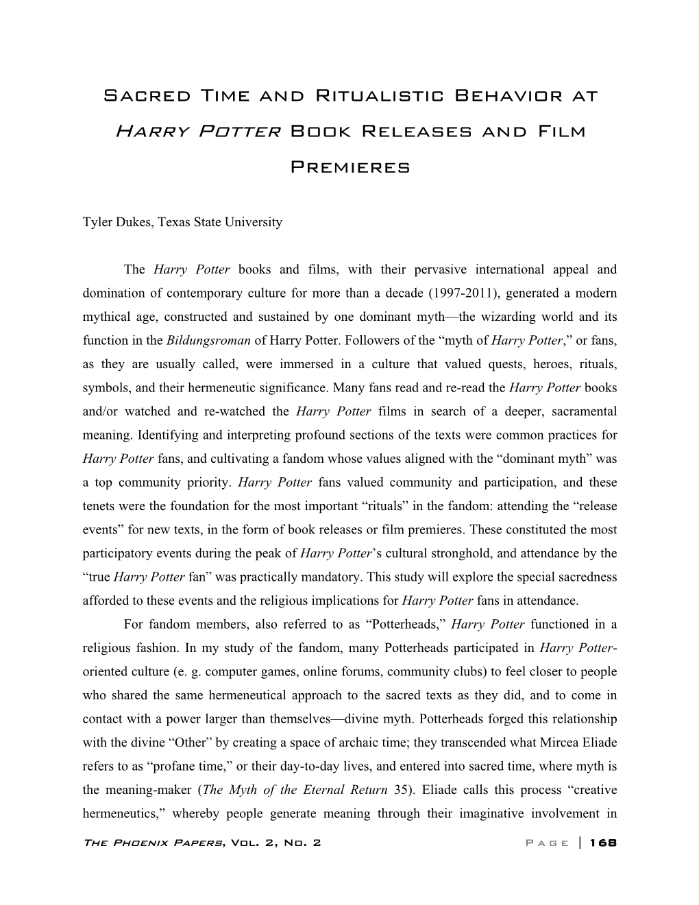 Sacred Time and Ritualistic Behavior at Harry Potter Book Releases and Film Premieres