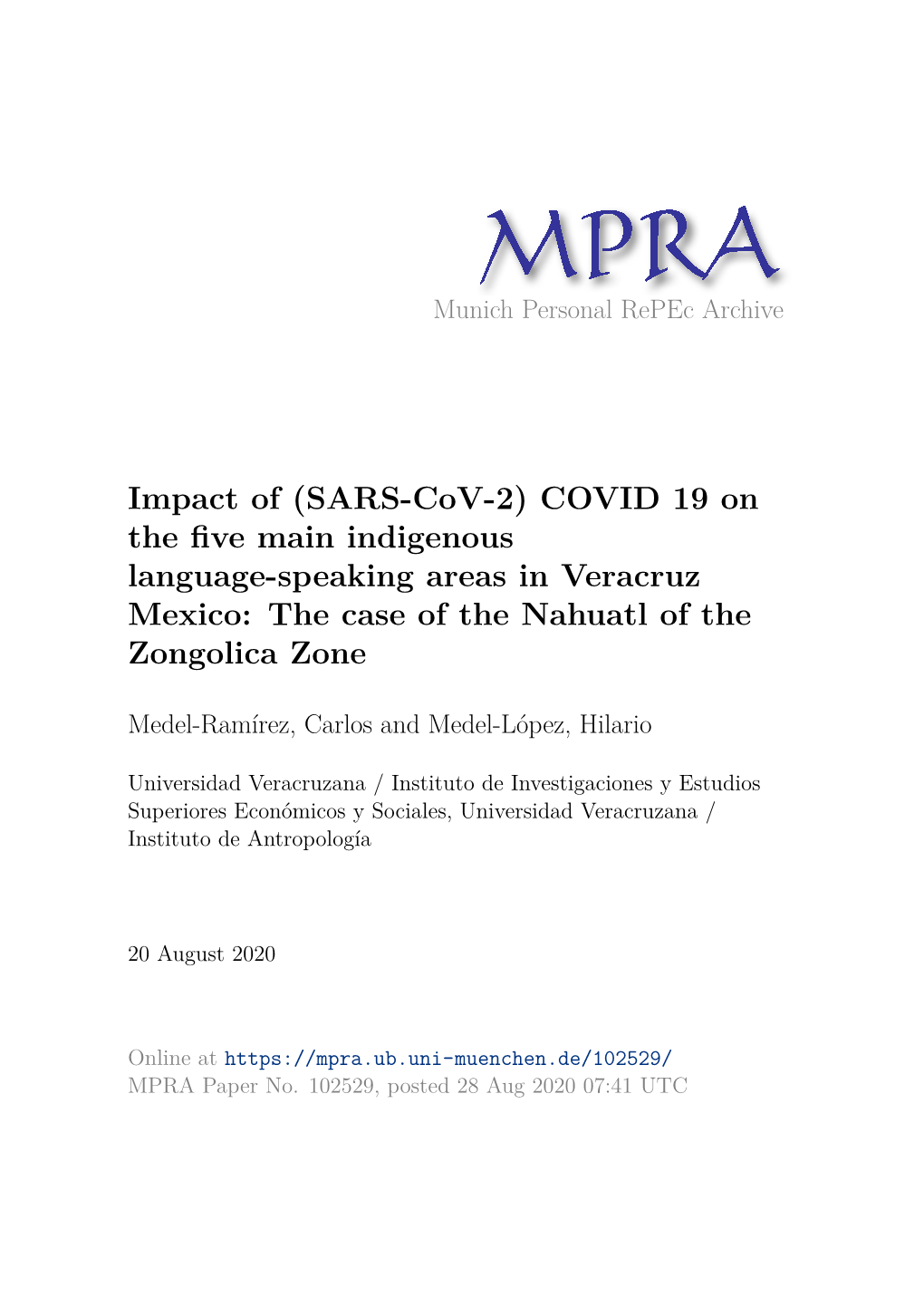 (SARS-Cov-2) COVID 19 on the Five Main Indigenous Language- Speaking Areas in Veracruz Mexico: the Case of the Nahuatl of the Zongolica Zone