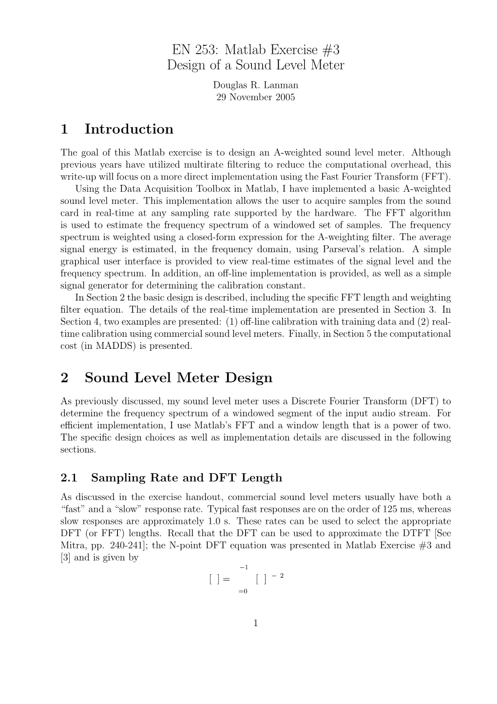 Matlab Exercise #3 Design of a Sound Level Meter 1 Introduction 2 Sound