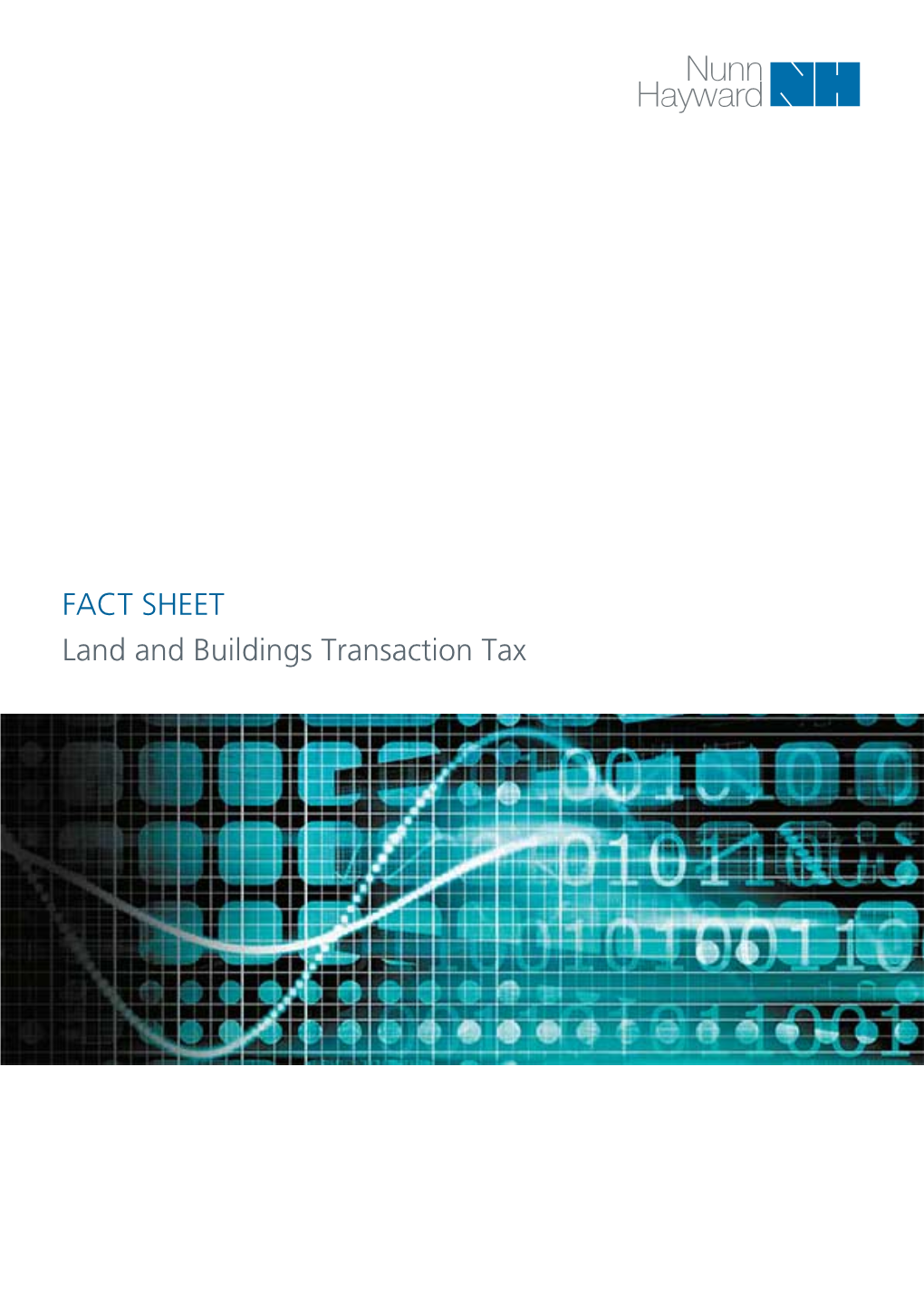 FACT SHEET Land and Buildings Transaction Tax Land and Buildings Transaction Tax