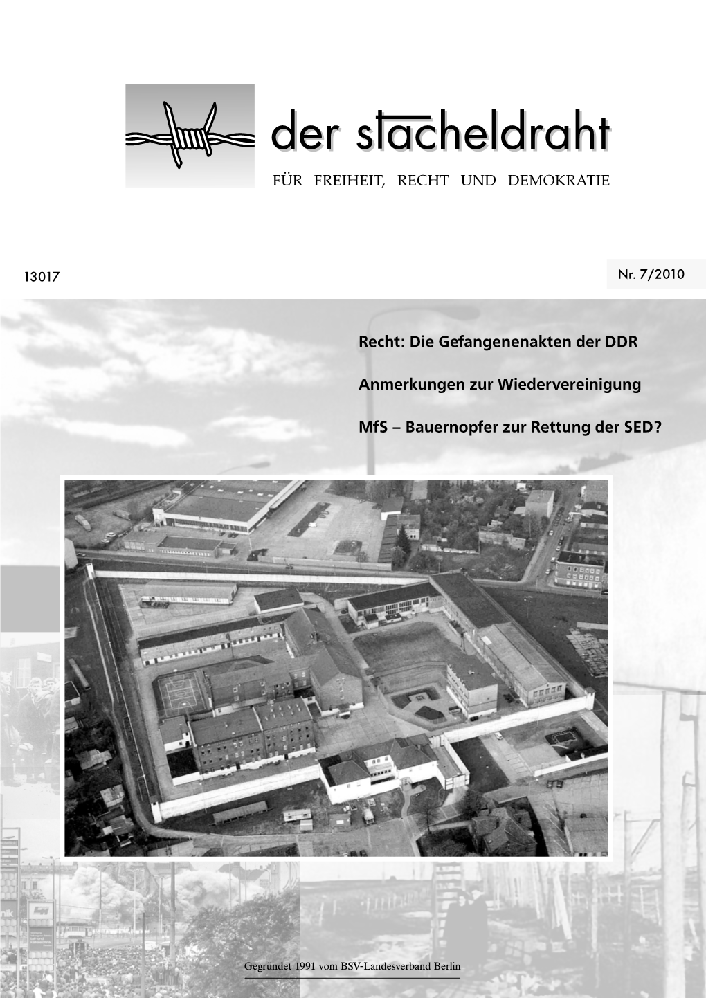 Recht: Die Gefangenenakten Der DDR Anmerkungen Zur